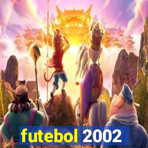 futebol 2002